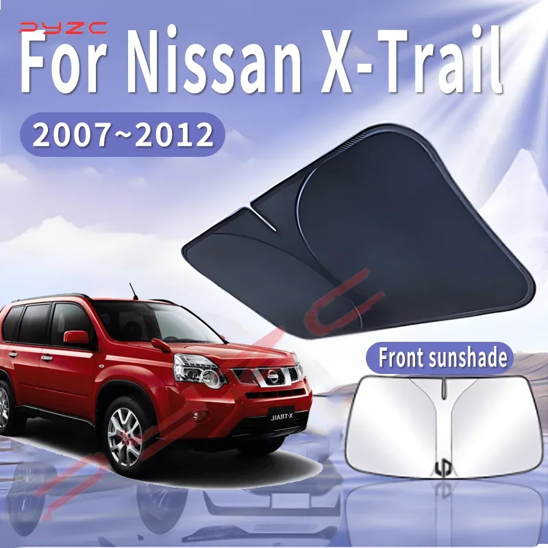 

Car Sun Visor For Nissan X-Trail XTrail X Trail T31 2007~2012 Front Windshield Sunshade Heat Insulation Summer Auto Accessories