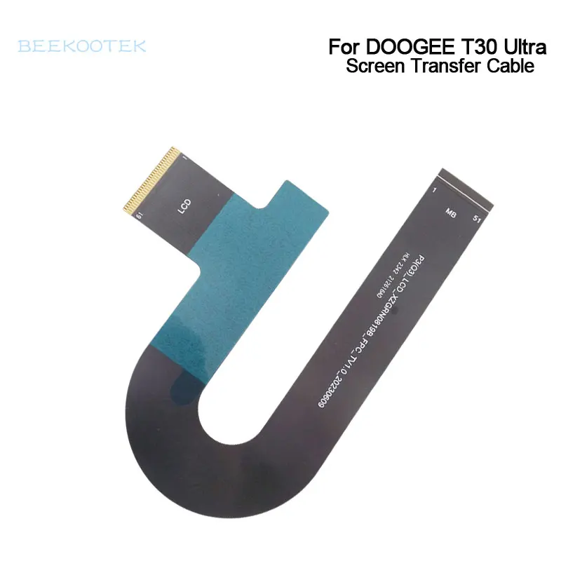 New Original DOOGEE T30 Ultra LCD Screen Cable Transfer Cable Flex FPC Accessories For DOOGEE T30 Ultra Tablet