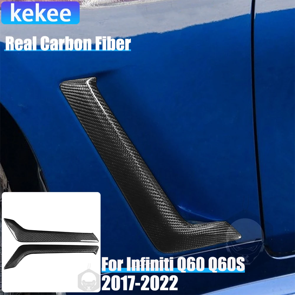 

2PCS Real Carbon Fiber Car Accessories Side Fender Air Intake Decorative Trim For Infiniti Q60 Q60S 2015-2022