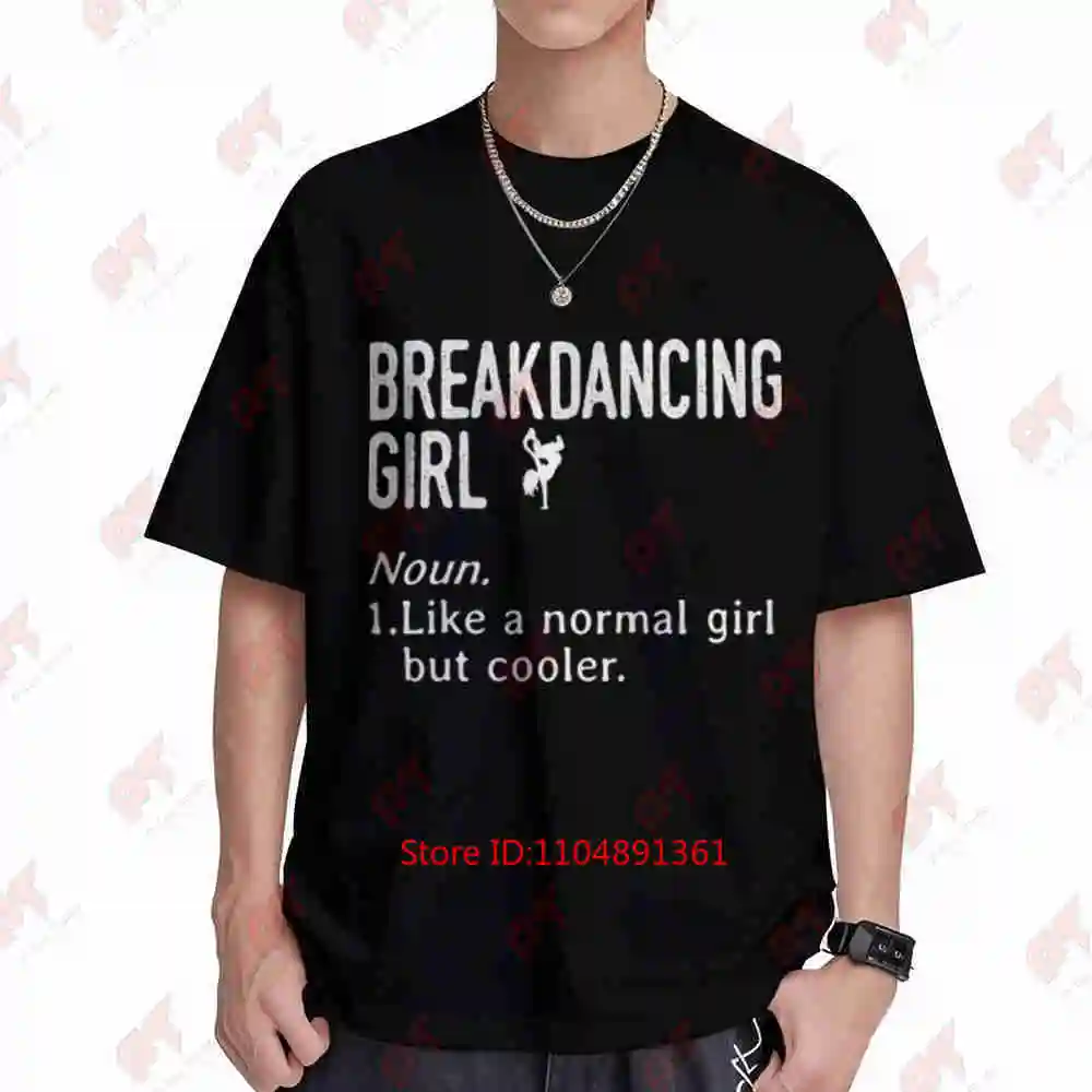 Breakdancing Girl Hip Hop Street Dance Short Sleeve Tee 100% Cotton T-Shirt