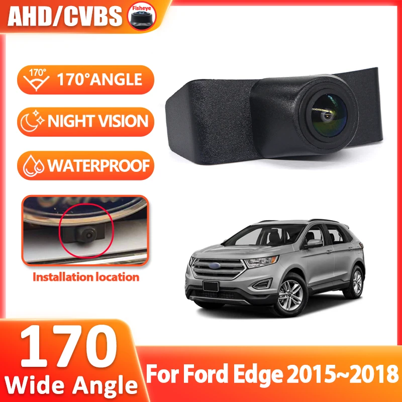 AHD 1280*720P Автомобильная камера переднего вида для Ford Edge 2015 2016 2017 2018, камера передней решетки 170 °   Рыбий глаз CCD CVBS ночного видения