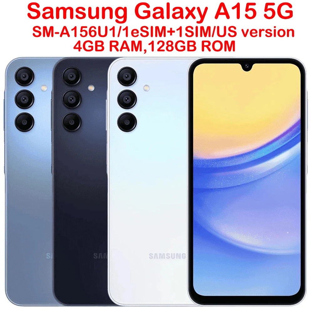 

Samsung Galaxy A15 5G A156U1 Smart Android Phone 6.5-inch NFC 50MP Samsung Smart Phone 5000mAh 25W 90Hz US Version Unlocked