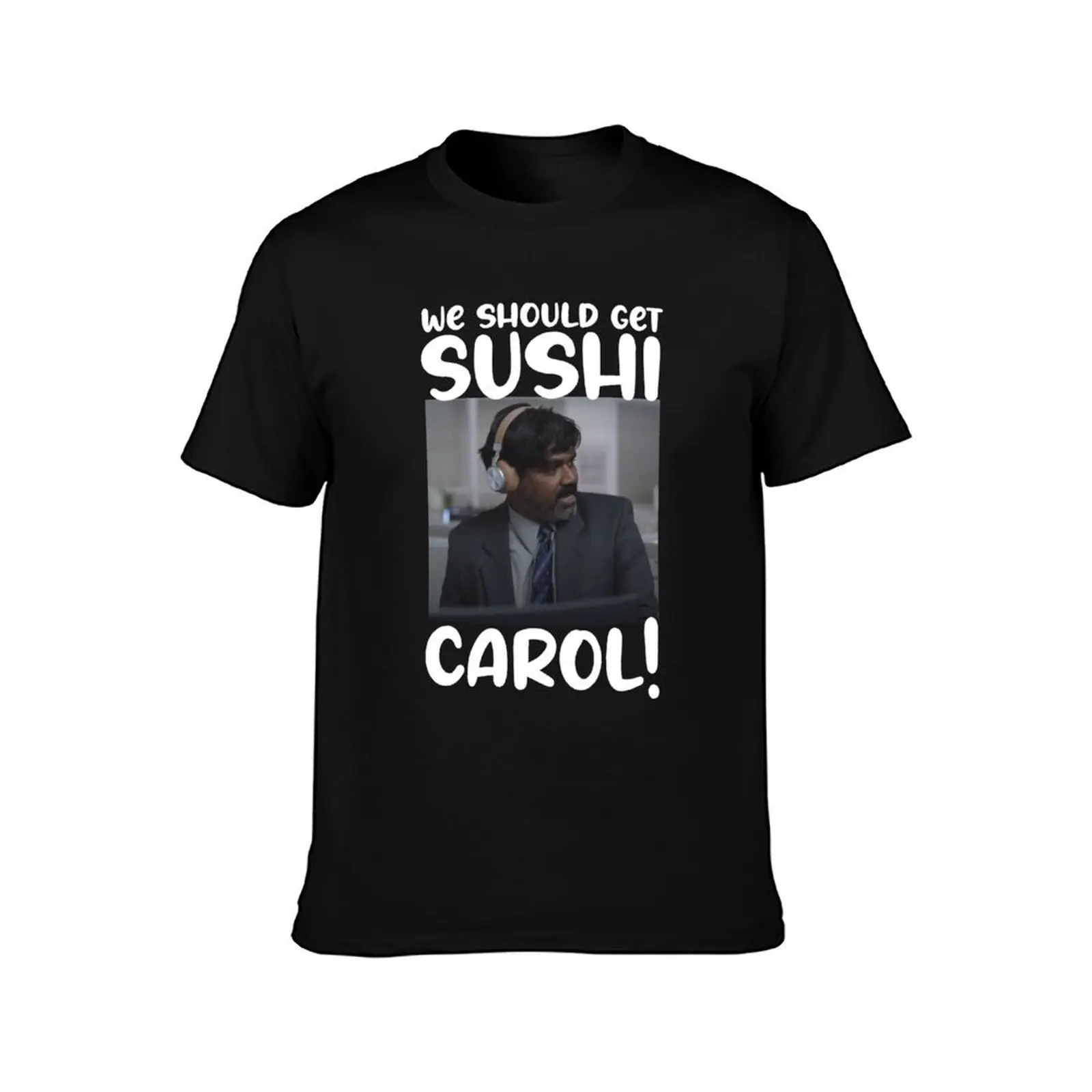 We Should Get Sushi Carol T-Shirt, Summer Casual Cotton Tee, Oversized Streetwear Tops, Vintage Graphic Print, Unisex Men Women