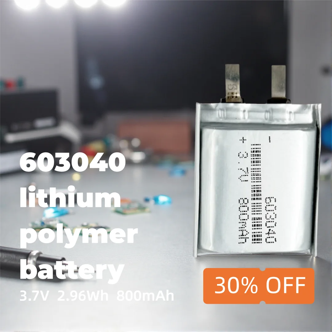 High-Performance 3.7V 800mAh Li-ion Battery 603040 Compact Rechargeable Cell for Small Electronics, DIY Projects