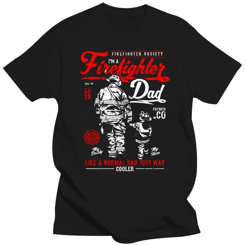 Graphic Streetwear Short Sleeve Birthday Gifts Fireman T-shirt Funny Firefighter Dad Gifts for Father Son Daughter T Shirts