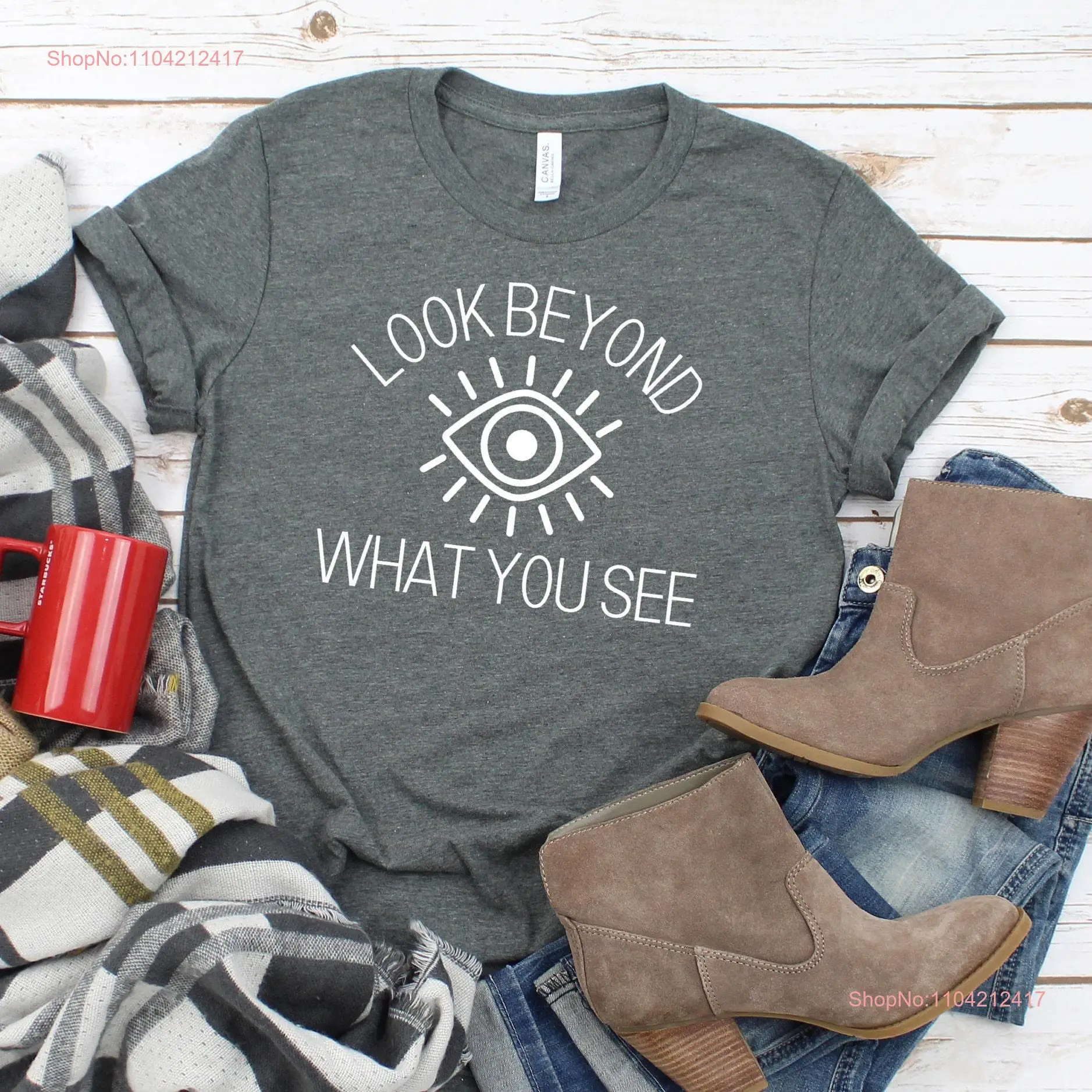 Look Beyond What You See T Shirt Ophthalmologist Ophthalmic Technician Ophthalmology Optometrist Optician Optometry Student