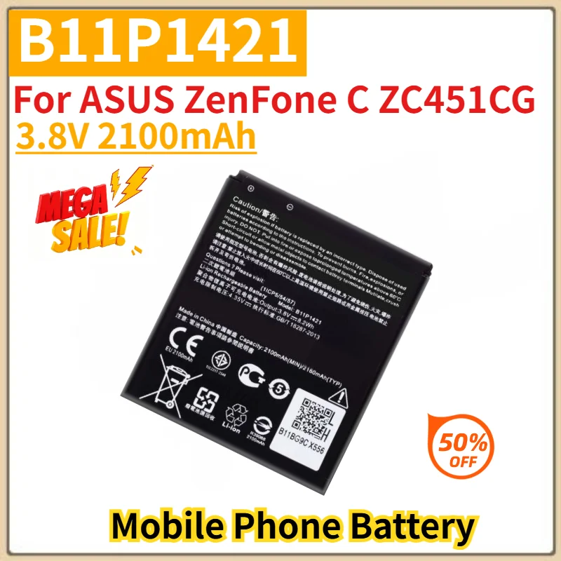 B11P1421 Battery 3.8V 2100mAh for ASUS ZenFone C ZC451CG Mobile Phone High Quality Replacement Battery
