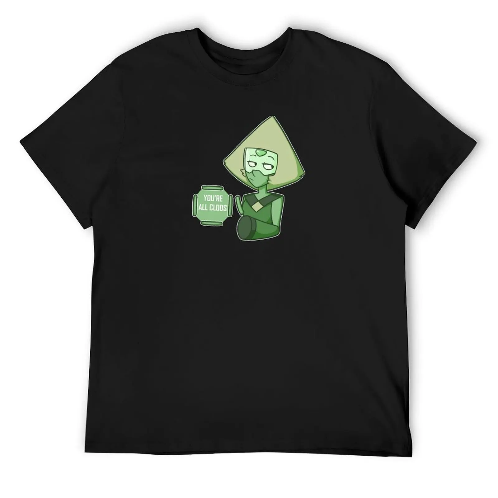 

Steven Universe - You're All Clods T-Shirt vintage graphic tee sublime funny gifts cotton t shirt men