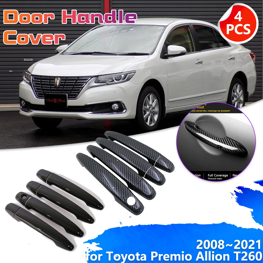 

Car Door Handle Cover for Toyota Premio Allion T260 2008~2021 Black Trim Catch Carbon Fiber Set Stickers Exterior Accessories