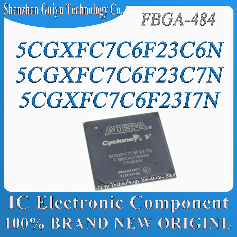 

5CGXFC7C6F23C6N 5CGXFC7C6F23C7N 5CGXFC7C6F23I7N 5CGXFC7C6F 5CGXFC7C6F23 5CGXFC7C6 5CGXFC7C 5CGXFC7 FBGA-484 Chip IC BOM Service