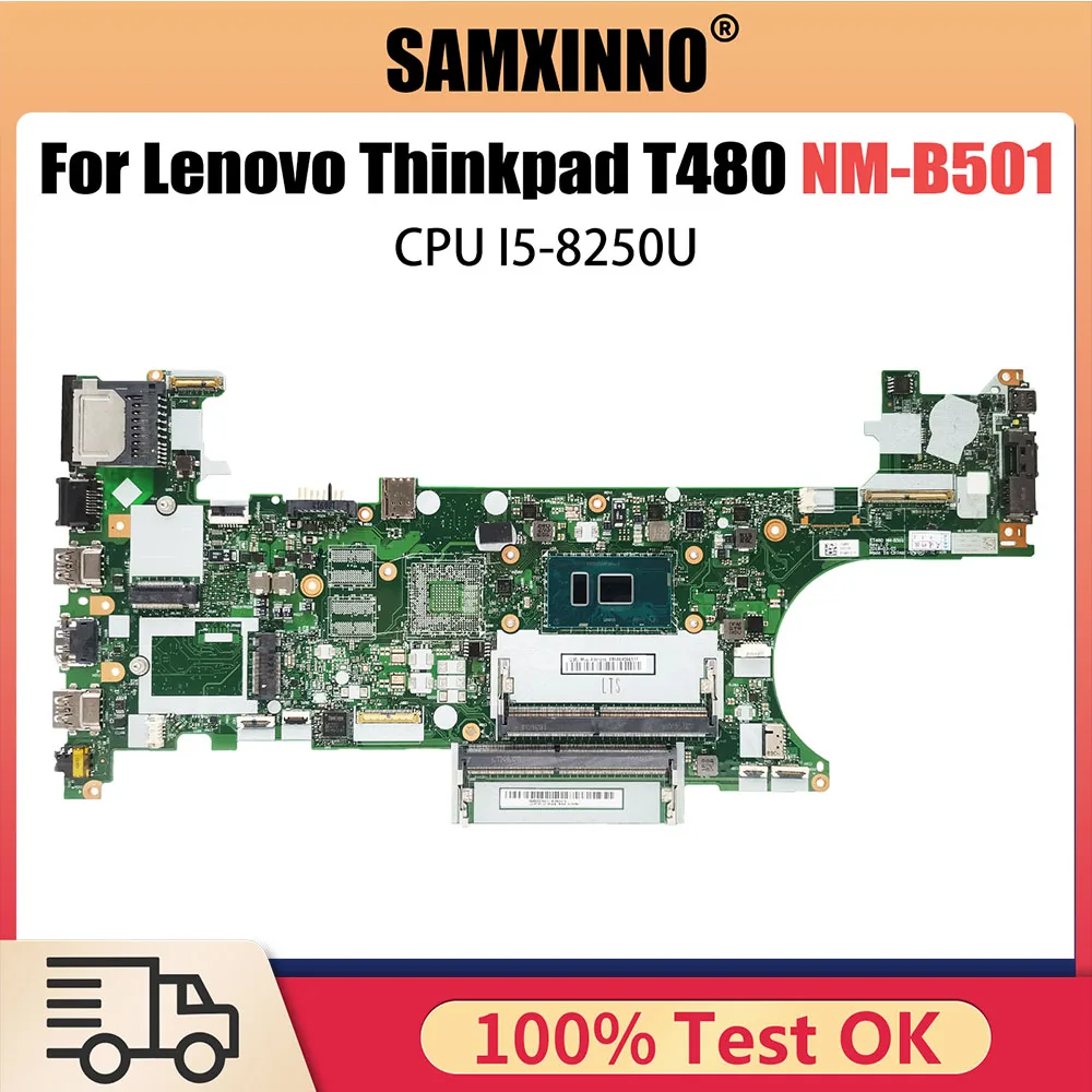 Mainboard For Lenovo Thinkpad T480 Laptop Motherboard 01YR340 01YR328 01YU851 ET480 NM-B501 With i5-8250U CPU DDR4