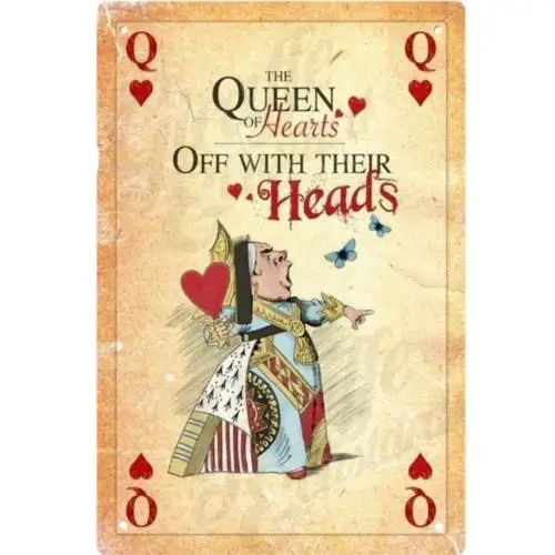 1 pcs,Alice's Adventures in Wonderland Vintage Metal Sign Queen of Hearts (#2) 