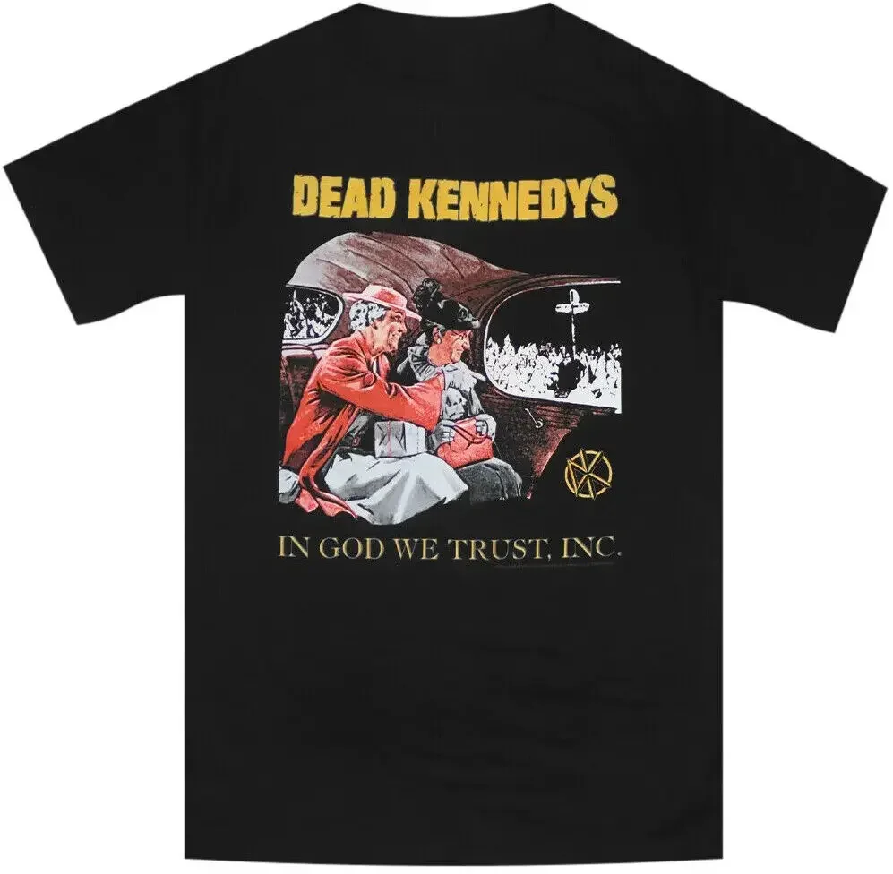 Cotton T-Shirt Dead Kennedys In God We Trust, Inc. D.H. Peligro Jello Biafra