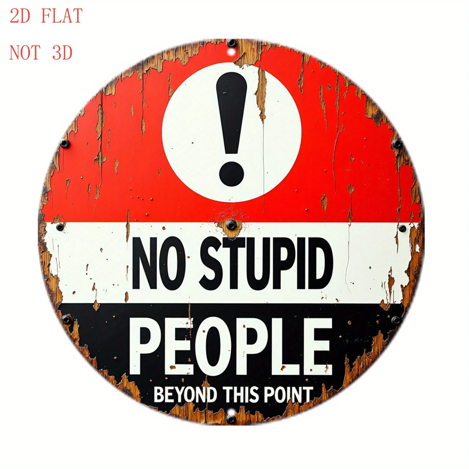 2D Flat - Vintage 8-Inch Round Aluminum Sign Warning Against Foolish Individuals | 1pc, Perfect for Holiday Presents, Suitable f