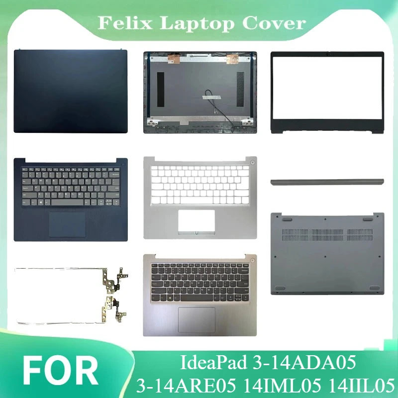 New LCD back cover/front frame/palm pad keyboard/bottom cover/hinge For IdeaPad 3-14ADA05 3-14ARE05 14IML05 14IIL05
