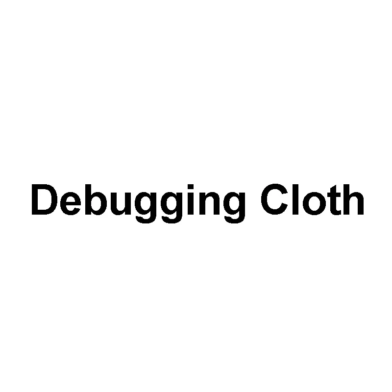 

the fee cost of debugging cloth