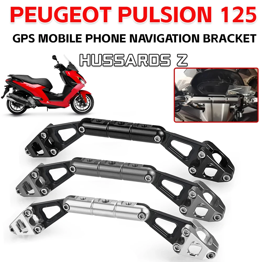 

Навигационный кронштейн для Peugeot Pulsion 125 GT 125 GT 211 GT 211, держатель для телефона для скутера, мотоцикла, навигационный GPS-кронштейн, аксессуары