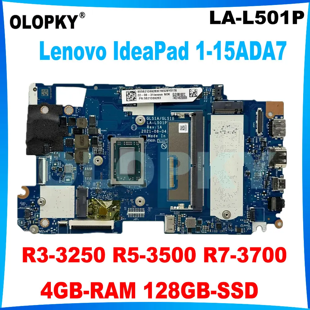 LA-L501P for Lenovo IdeaPad 1-15ADA7 Laptop Motherboard with R3-3250 R5-3500 R7-3700 CPU 4GB-RAM 128GB-SSD 5B21D69263