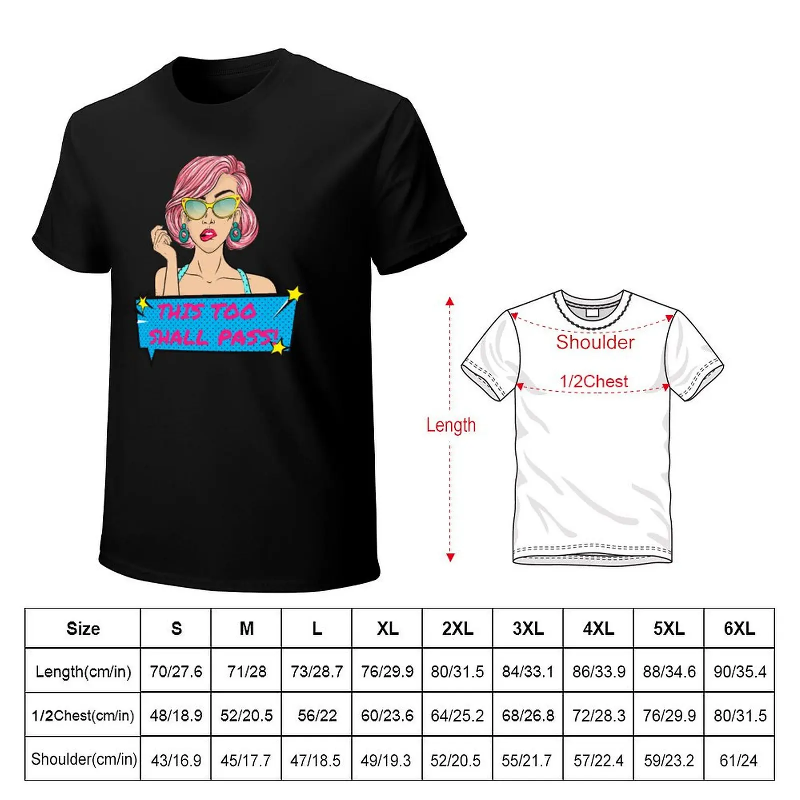 This too shall pass T-Shirt Lightweight Print T-Shirt