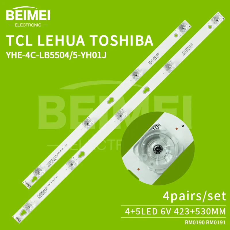 TV LED light strip YHE-4C-LB5504/5-YH01J for TCL 55 inches 5+4led 6V 4 pairs/set TV backlight strip/ LCD TV led light