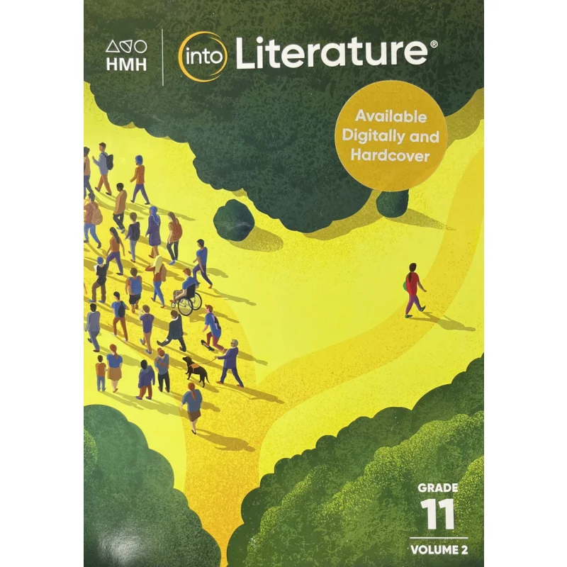 

Into Literature Student Edition Softcover Volume 2 Grade 11 HMH Houghton Mifflin Harcourt 9780358416456 Book
