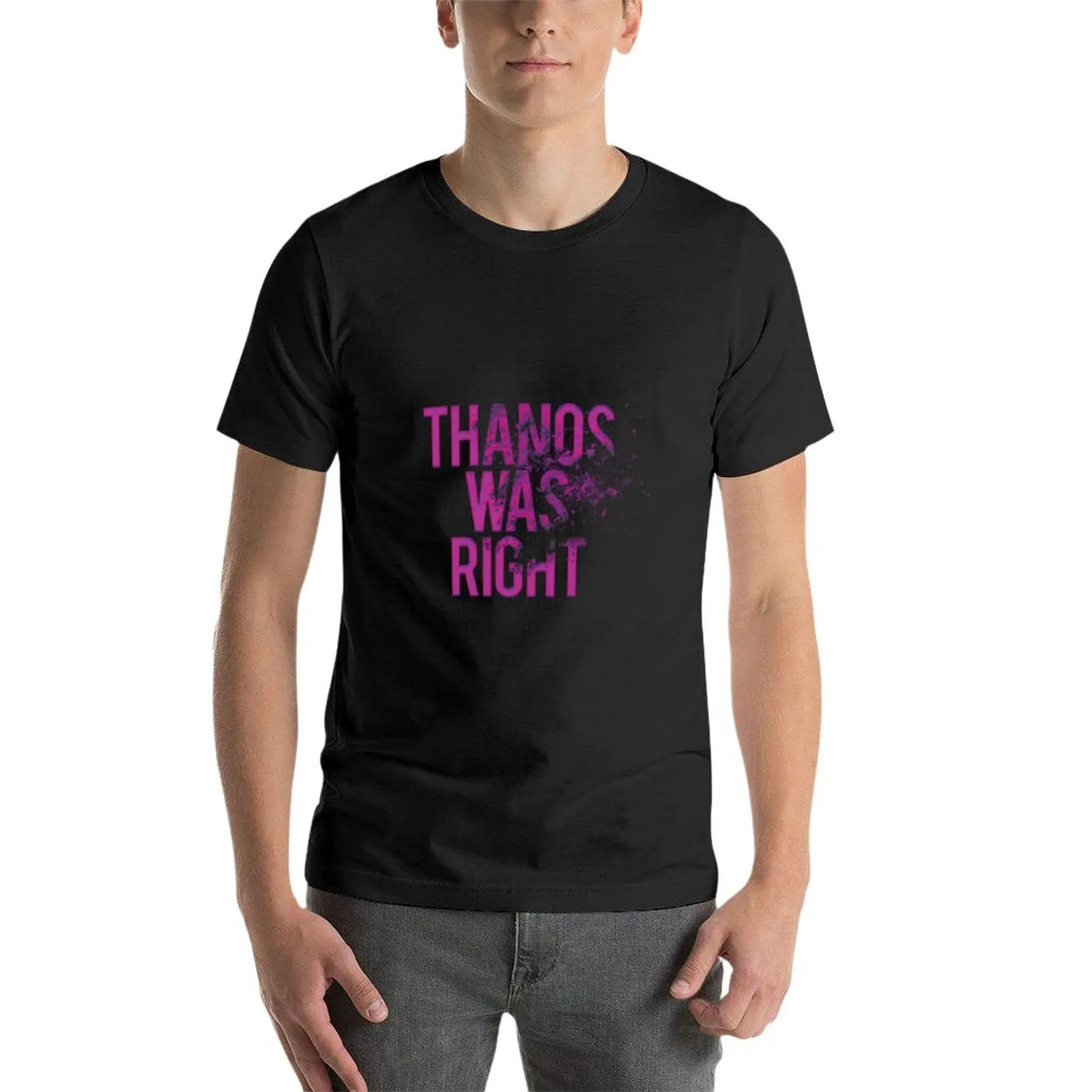 New Thanos Was Right t-shirt summer tops plain t-shirt t-shirt da uomo