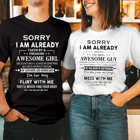 Sorry I Am Already Taken By A Freaking Awesome Guy Husband Couple Tee T-Shirt Fashion Funny Husband and Wife T Shirt Clothing