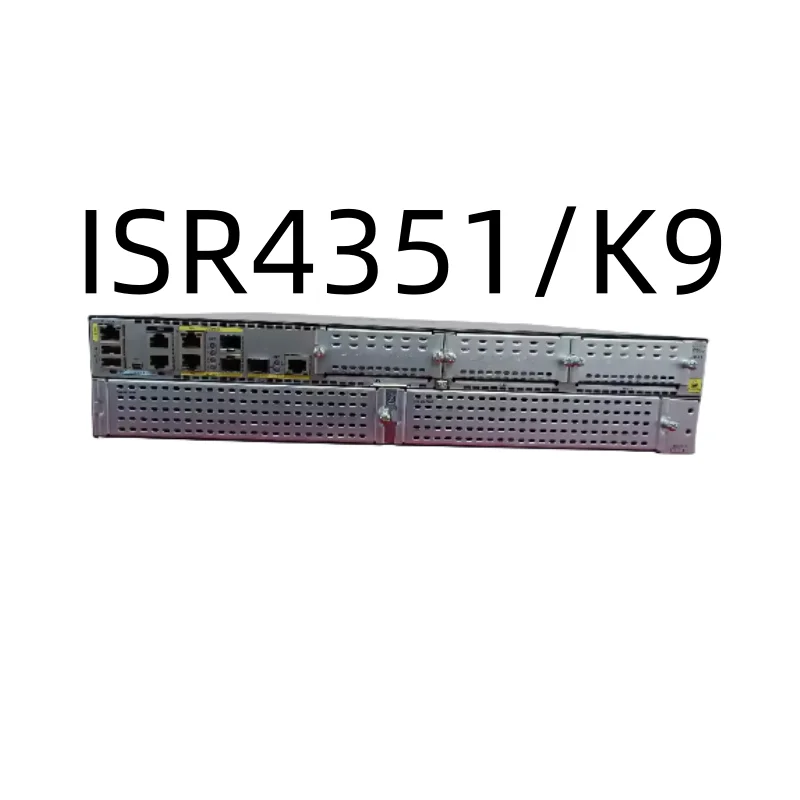 

New Original Genuine Router ISR4351-K9 ISR4351-SEC-K9 ISR4351-AX-K9 ISR4351-V-K9