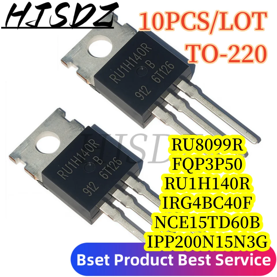 [10PCS] MOSFET TO-220 Power Pack - RU8099R / FQP3P50 / NCE15TD60B / RU1H140 / IPP200N15N3G / 200N15N / G4BC40F / IRG4BC40F |