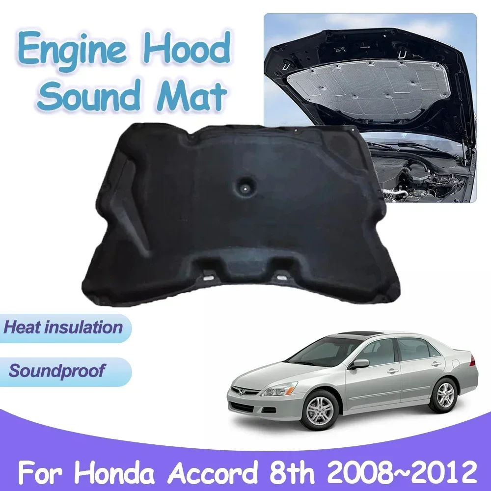 for Honda Accord 8th Gen CP CS Inspire 2008~2012 Car Engine Hood Sound Pad Heat Insulation Cotton Fireproof Interior Accessories