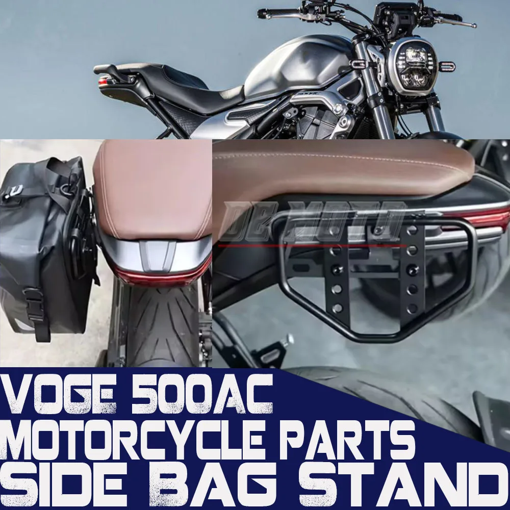 

FOR VOGE 500AC AC500 500 AC VOGE 500AC Accessories Side Bag Holder Bracket Mount Saddle Bag Bracket