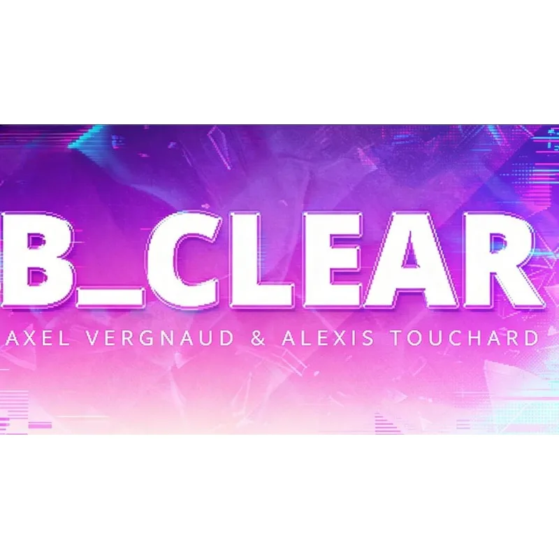 

B CLEAR от Axel Vergnaud и Alexis Touchart – Прозрачная зажигалка BIC для мгновенного изменения цвета, фокус с эффектом иллюзии на расстоянии, уличная иллюзия