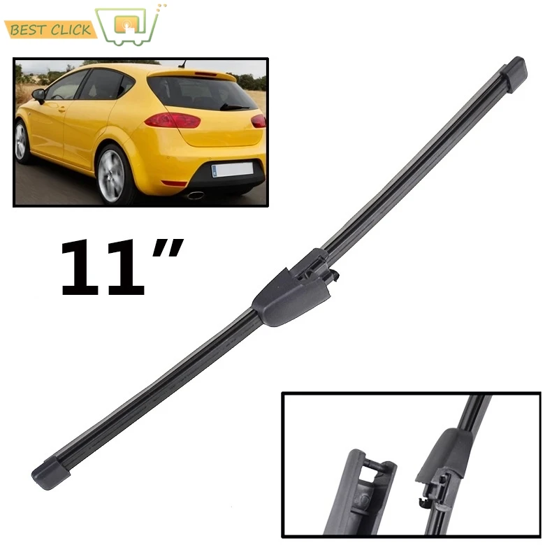 

11" Rear Wiper Blade For Seat Leon MK2 2009 2010 2011 2012 Car Windshield Windscreen Clean Tailgate Window Car Rain Brush