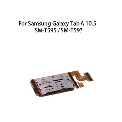 Sim Card Reader Tray Flex Cable Socket Slot Holder Connector Contact Plug For Samsung Galaxy Tab A 10.5 / SM-T595 / T597