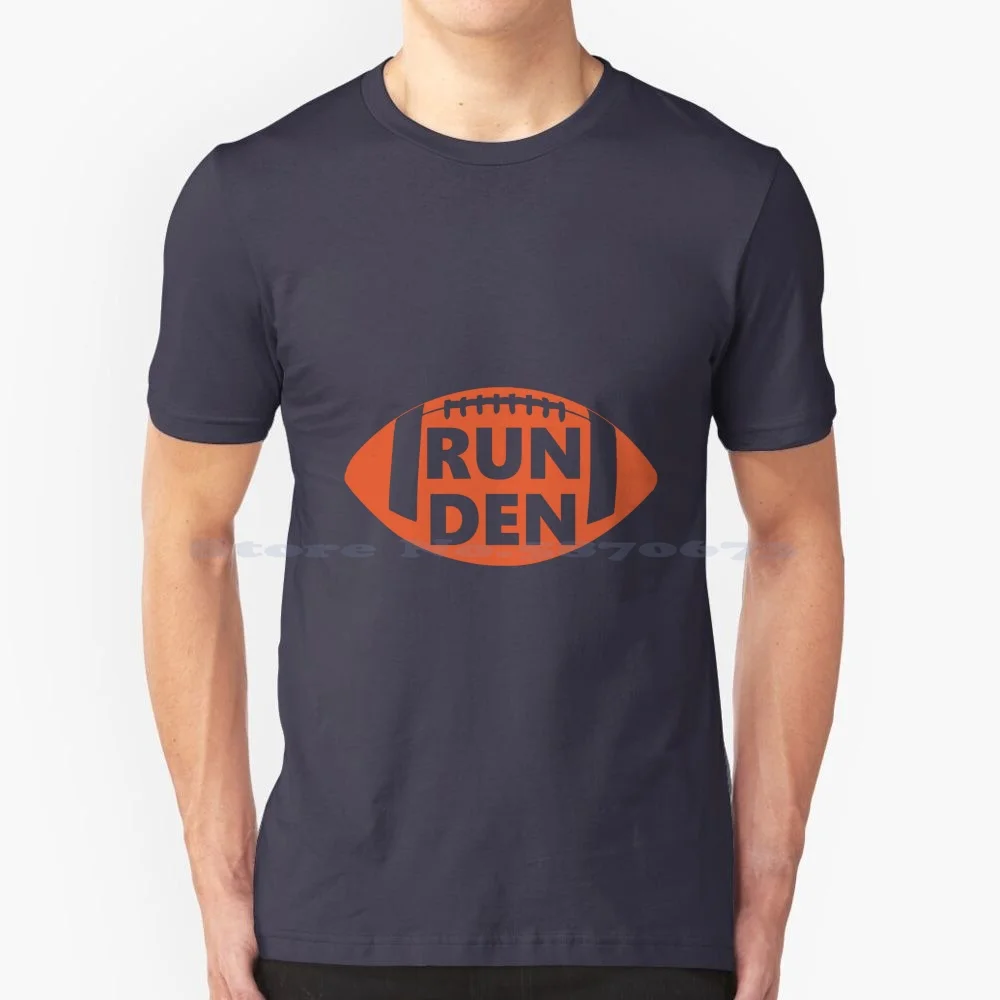 Run T Shirt T Shirt 100% Cotton Tee Run Denver Football Fan Sports Peyton Manning Basketball Fan Boulder Baseball Blue Orange