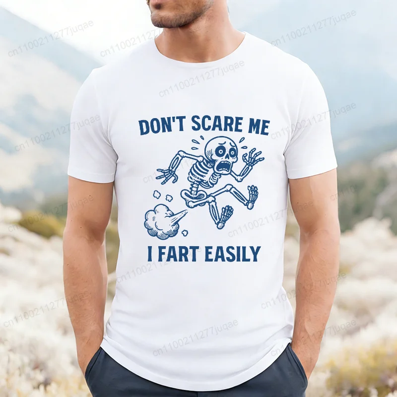 Men Funny Skeleton Graphic T‑Shirt Don't Scare Me I Fart Easily Printed Short Sleeve Tees Humor Joke Halloween Casual Top Unisex