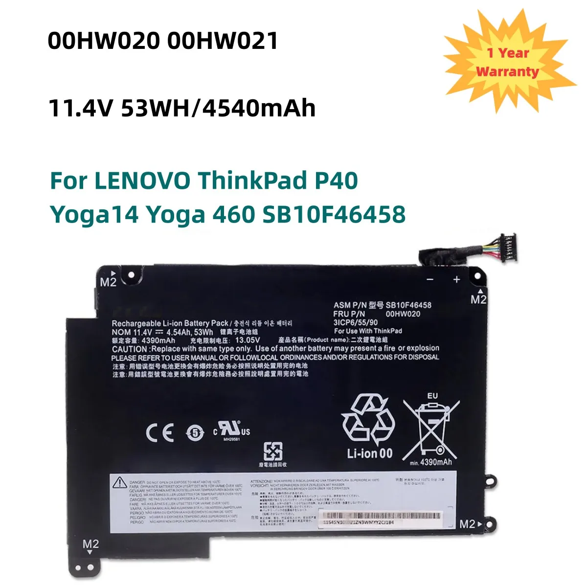 

00HW020 11.4V 53Wh Laptop Battery for Lenovo ThinkPad P40 Yoga 14 460 SB10F46458 00HW021 00HW020 4540mAh New