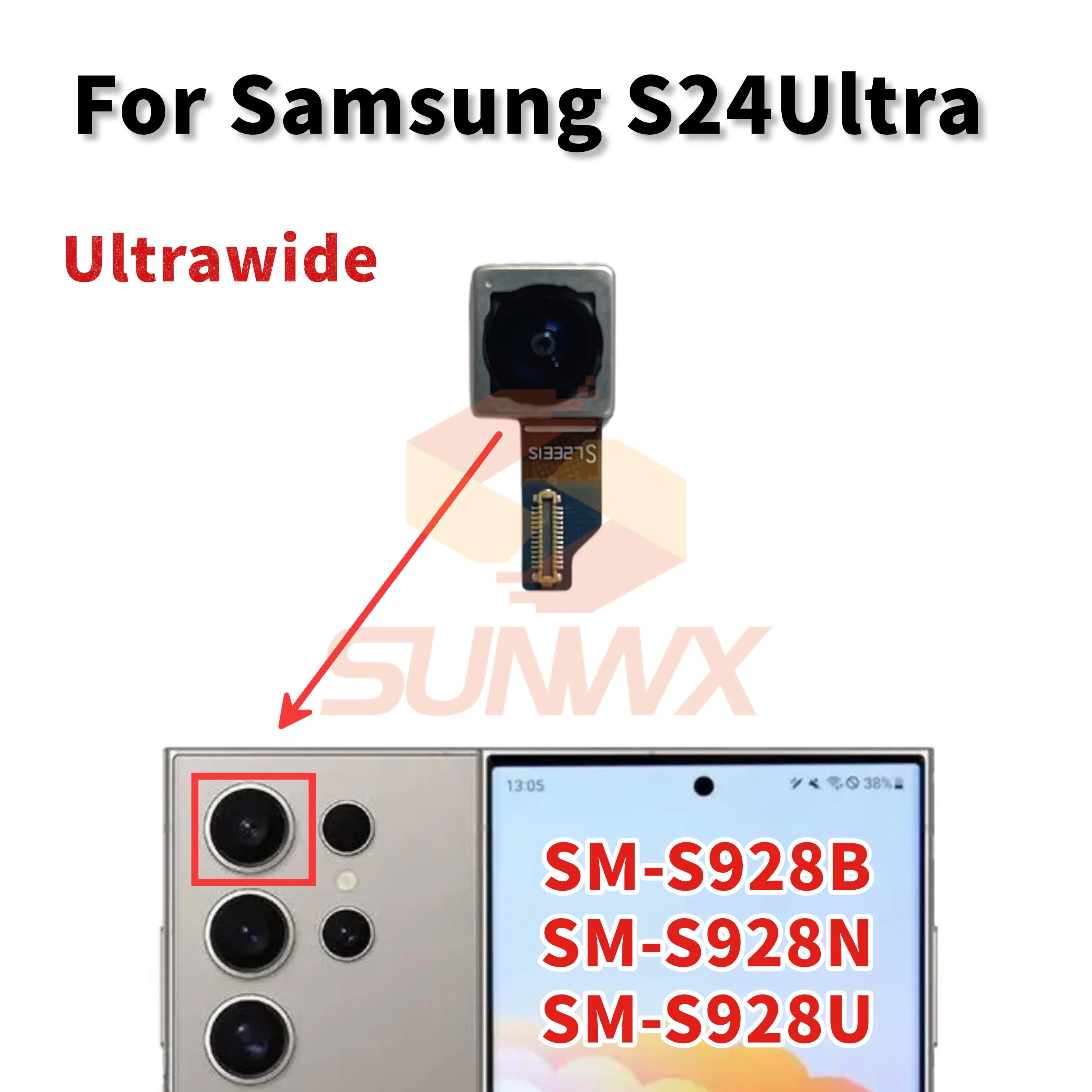Back Rear Wide Front Camera Module Flex Cable For Samsung Galaxy S24 Ultra 5G S928U S928E S928B S928N