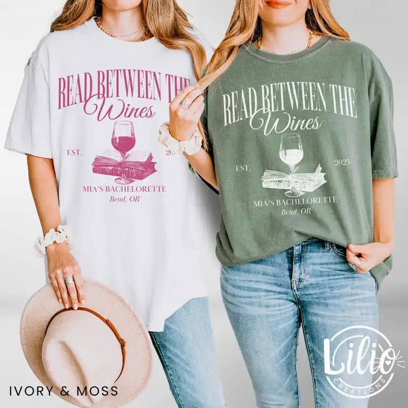 Read Between The Wines Shirt, Bookish Bachelorette Tee, Literary Wine Lover Shirt, Book Club Shirt, Bridal Party Gift