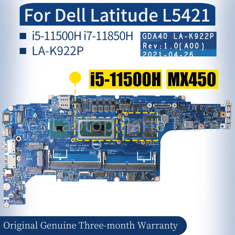 

For Dell Latitude L5421 Laptop Mainboard LA-K922P 0DF8RX 07XCDJ 0DF8RX i5-11500H i7-11850H MX450 Notebook Motherboard