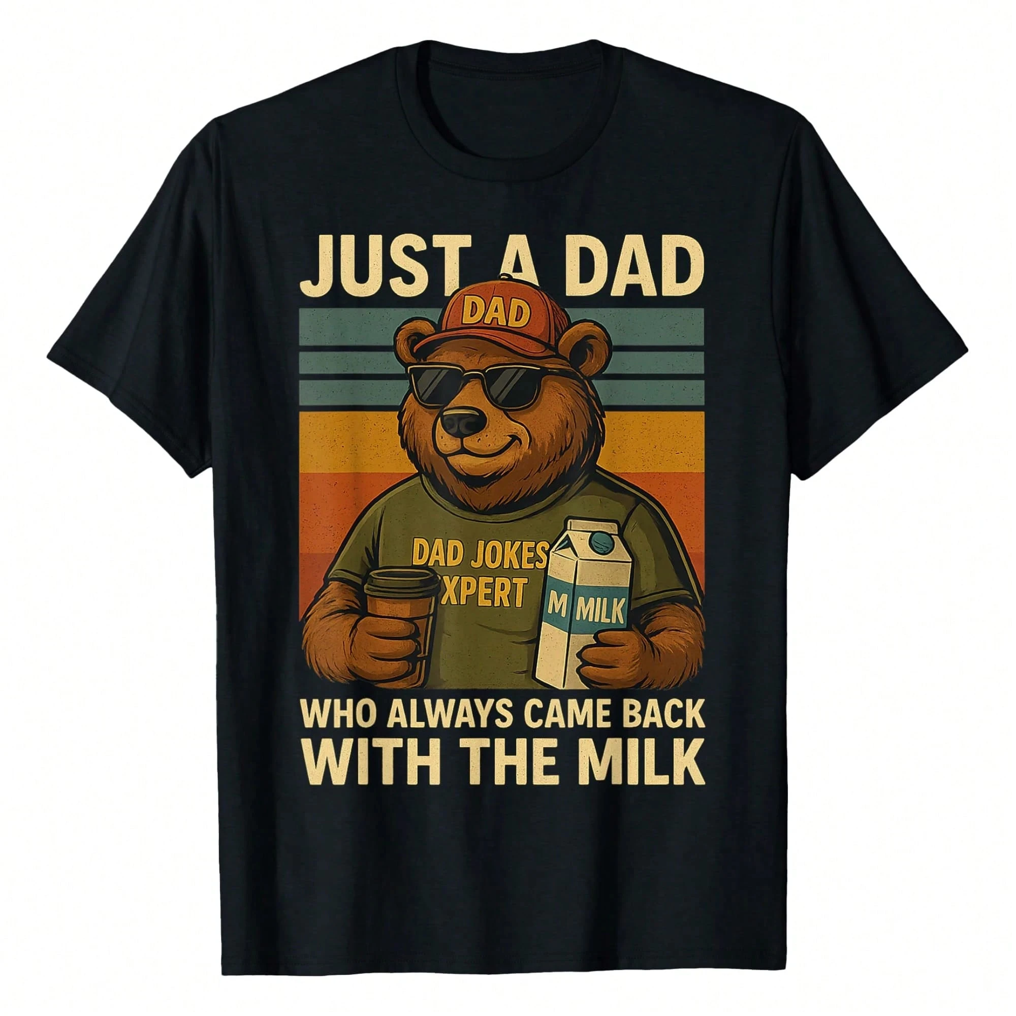 Just A Dad Who Always Came Back With The Milk Vatertags-T-Shirt, interessantes Shirt, lustiges Geschenk, Unisex-T-Shirt, Baumwolle, atmungsaktiv