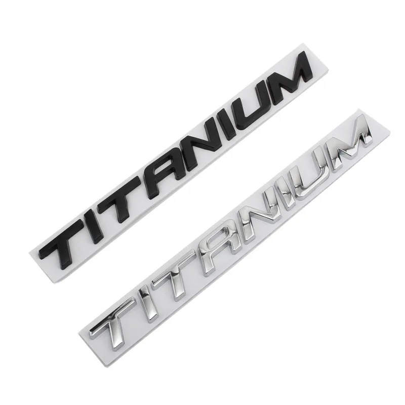 3D Metal TITANIUM Logo Emblem Letters Car Trunk Badge Sticker For Ford Focus 2 3 Fusion Mondeo Mk4 Kuga Ecosport Accessories