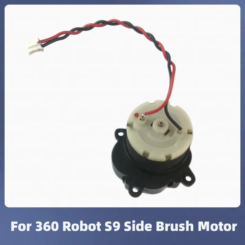 

Side Brush Motor For 360 S9 Robot Vacuum Cleaner Accessories Spare Parts Side Brush Gearbox