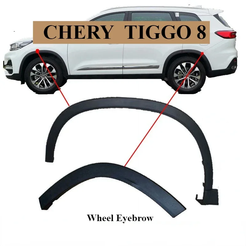 

Chery TIGGO 8 Wheel Eyebrow Fender Protecting Panel Auto Tire Original Accessories PARTS