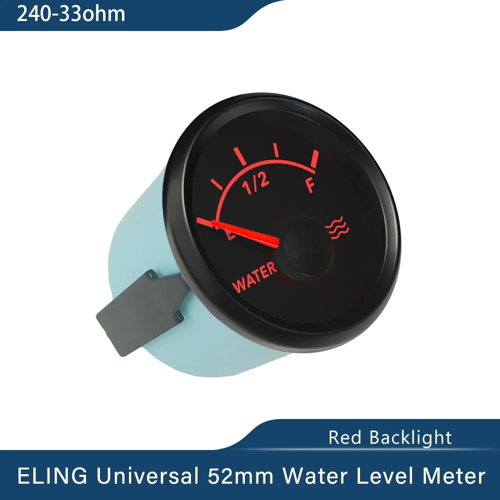 ELING Newest 52mm Water Level Gauge Meter 0-190ohm 240-33ohm Signal with Red Backlight for Car Boat Motorcycle Universal 9-32V
