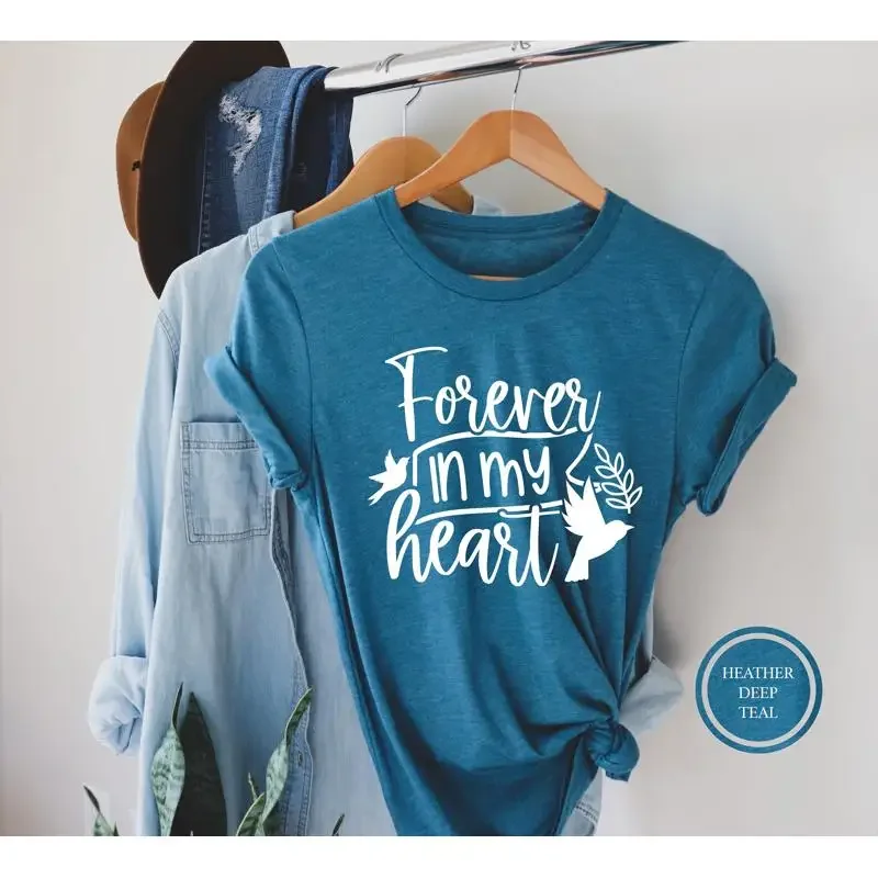 

Forever In My Heart T Shirt Memorial Day Rest Peace Oufit Loving Memory Bereavement S