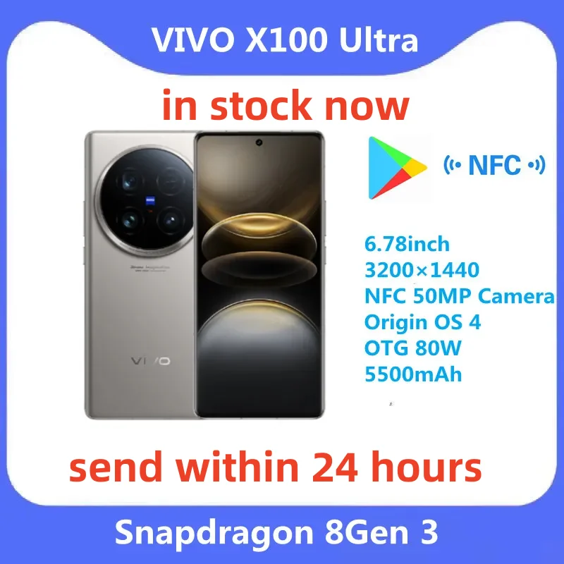 New VIVO X100 Ultra 5G Smart Phone Snapdragon 8 Gen 3 4nm 6.78‘’ AMOLED 120Hz Screen 5500mAh Battery 80W SuperCharge 50MP Camera