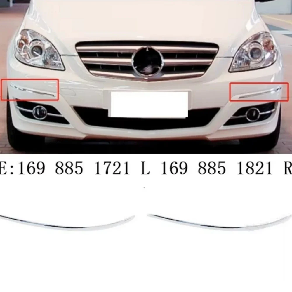 Front bumper chrome strip For Mercedes Benz A1698851721 A169885182 B-Class W245