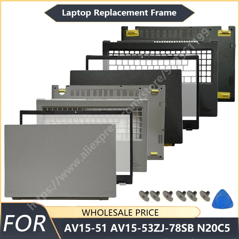 

Laptop Frames NEW For Aspire AV15-51 AV15-53ZJ-78SB N20C5 Laptop LCD Back Cover Front Bezel Palmrest Bottom Case Keyboard