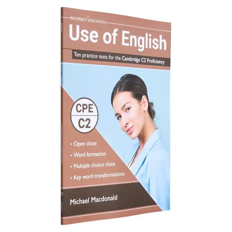 

Использование английского десяти практических тестов для книги Cambridge C2 Proficiency Michael Macdonald Prosperity Education 9781916129733